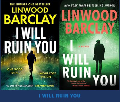 I Will Ruin You by Linwood Barclay